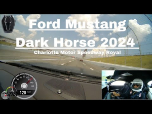 Prueba de manejo Ford Mustang Darkhorse 2024 en el Charlotte Motor Speedway Roval