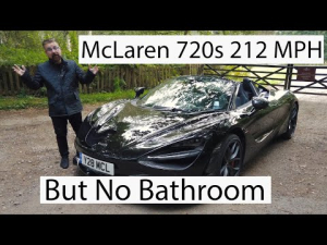 McLaren 720s Goes 212 MPH but does not have a bathroom