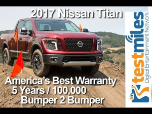 First Drive 2017 Nissan Titan, Now America’s best truck warranty